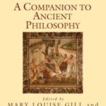 A Companion to Ancient Philosophy