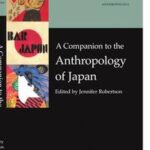 A Companion to the Anthropology of Japan