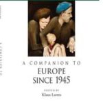 A Companion to Europe Since 1945