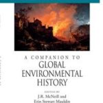 A Companion to Global Environmental History