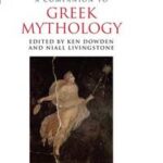 A Companion to Greek Mythology