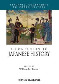 companion-japanese-history-william-m-tsutsui-9781405193399