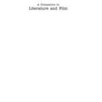 A Companion to Literature and Film