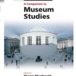A Companion to Museum Studies