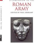 A Companion to the Roman Army