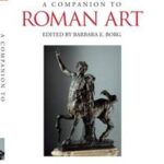 A Companion to Roman Art