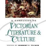 A Companion to Victorian Literature and Culture