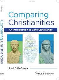 comparing-christianities-introduction-early-christianity-april-9781119086031