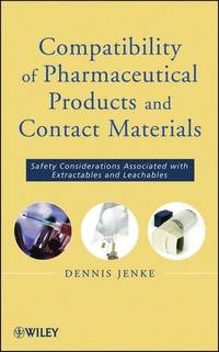 compatibility-pharmaceutical-solutions-contact-materials-safety-9780470281765