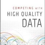 Competing with High Quality Data