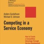 Competing in a Service Economy