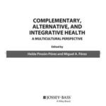 Complementary, Alternative, and Integrative Health