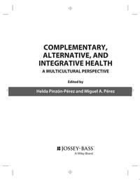 complementary-alternative-integrative-health-multicultural-perspective-9781118880333
