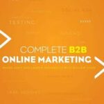 Complete B2B Online Marketing