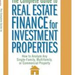 The Complete Guide to Real Estate Finance for Investment Properties