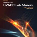 The Complete HVACR Lab Manual