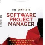 The Complete Software Project Manager