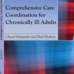 Comprehensive Care Coordination for Chronically Ill Adults