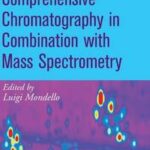 Comprehensive Chromatography in Combination with Mass Spectrometry