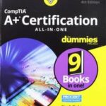 CompTIA A+(r) Certification All-in-One For Dummies(r)