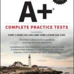 CompTIA A+ Complete Practice Tests