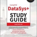 CompTIA Data Systems Study Guide