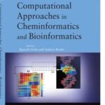 Computational Approaches in Cheminformatics and Bioinformatics