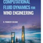 Computational Fluid Dynamics for Wind Engineering