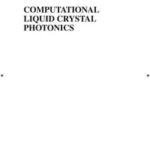 Computational Liquid Crystal Photonics