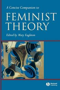 concise-companion-feminist-theory-mary-eagleton-9780631224037