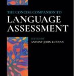 The Concise Companion to Language Assessment