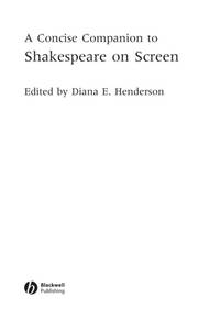 concise-companion-shakespeare-screen-diana-e-9781405115117