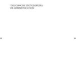 The Concise Encyclopedia of Communication