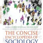 The Concise Encyclopedia of Sociology