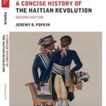 A Concise History of the Haitian Revolution