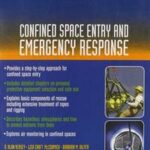 Confined Space Entry and Emergency Response
