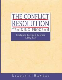 conflict-resolution-training-program-leaders-manual-9780787960773