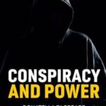 Conspiracy and Power