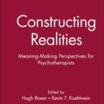 Constructing Realities
