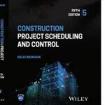 Construction Project Scheduling and Control