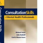Consultation Skills for Mental Health Professionals