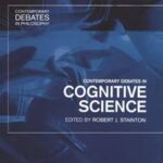 Contemporary Debates in Cognitive Science