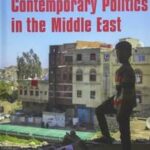 Contemporary Politics in the Middle East