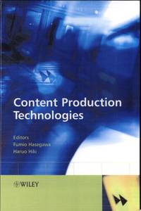 content-production-technologies-fumio-hasegawa-harou-9780470865217