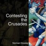Contesting the Crusades