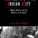 Contesting the Indian City