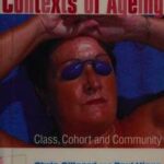 Contexts of Ageing
