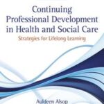 Continuing Professional Development in Health and Social Care