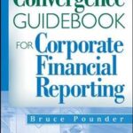 Convergence Guidebook for Corporate Financial Reporting