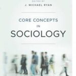 Core Concepts in Sociology